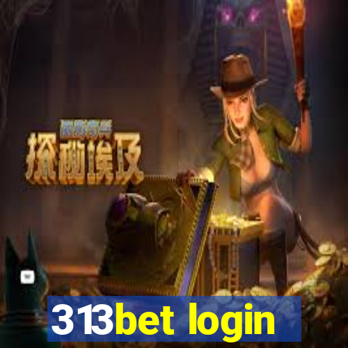 313bet login